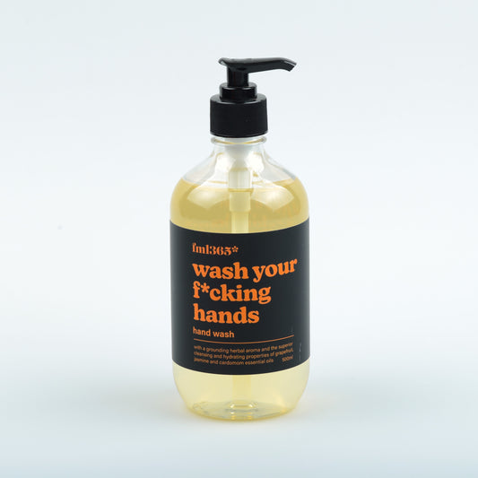 Wash Your F*cking Hands - Hand Wash
